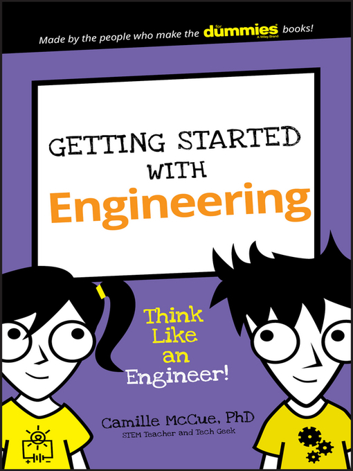 Title details for Getting Started with Engineering by Camille McCue - Available